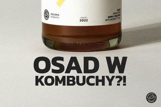 Dlaczego kombucha zawiera osad?